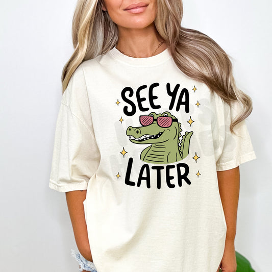 See ya later alligator (tshirt/sweatshirt)