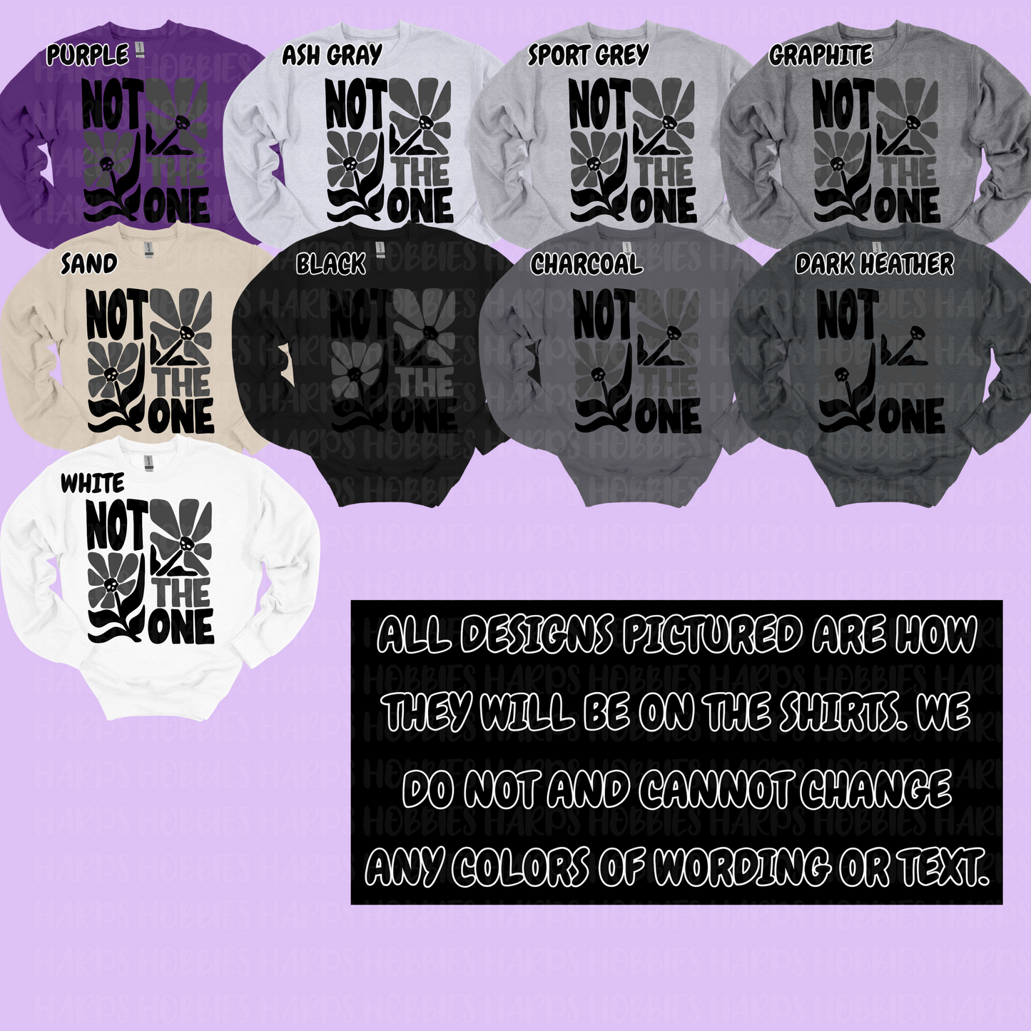 NOT the one (tshirt/hoodie/sweatshirt/longsleeve)