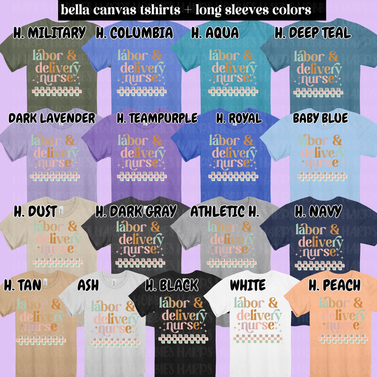 Labor + Delivery Nurse (tshirt/hoodie/sweatshirt/longsleeve)