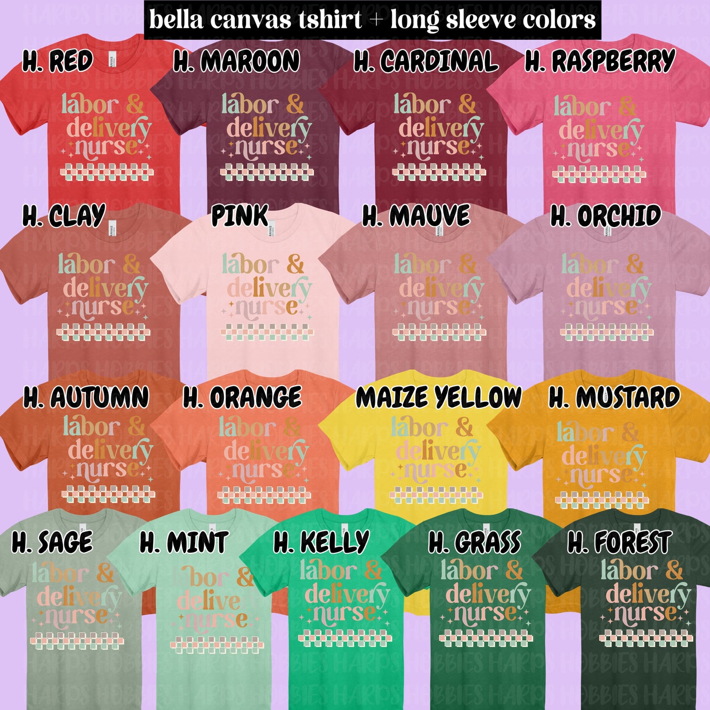 Labor + Delivery Nurse (tshirt/hoodie/sweatshirt/longsleeve)