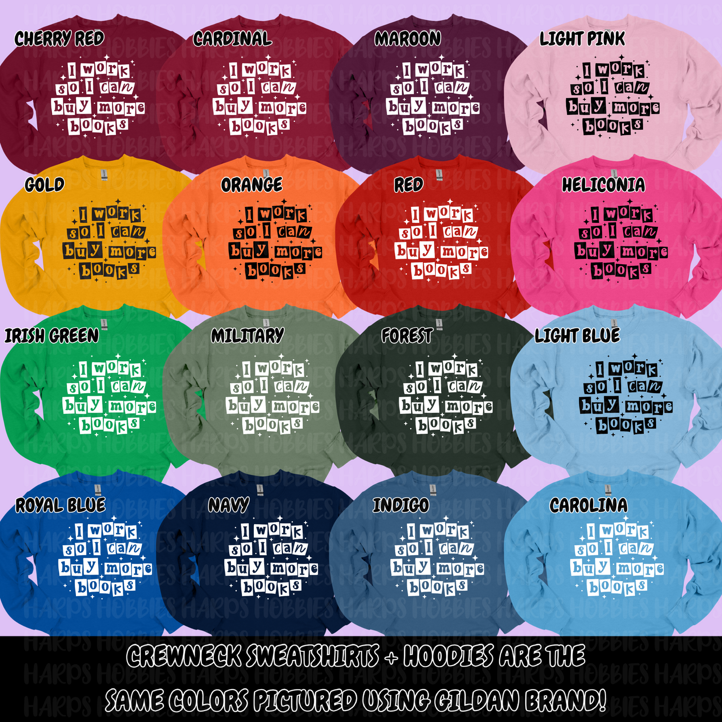 Work to Buy Books (tshirt/hoodie/sweatshirt/longsleeve)