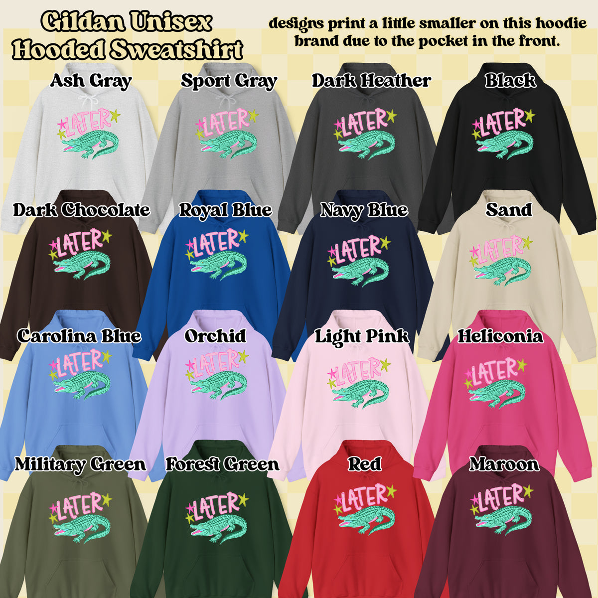 Later Alligator (tshirt/sweatshirt)