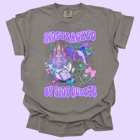 Sidetracked by Side Quests (tshirt/sweatshirt)