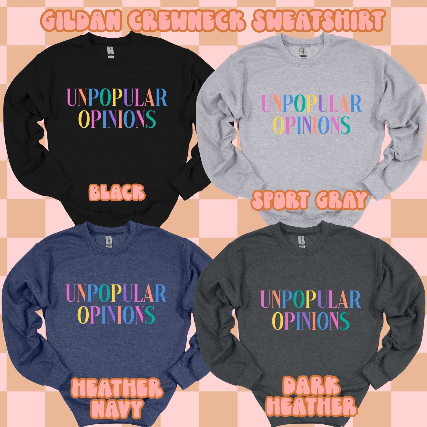 Unpopular Opinions Tshirt/Sweatshirt