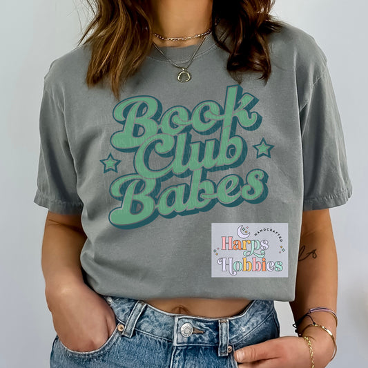 Book Club Babes (tshirt/sweatshirt)