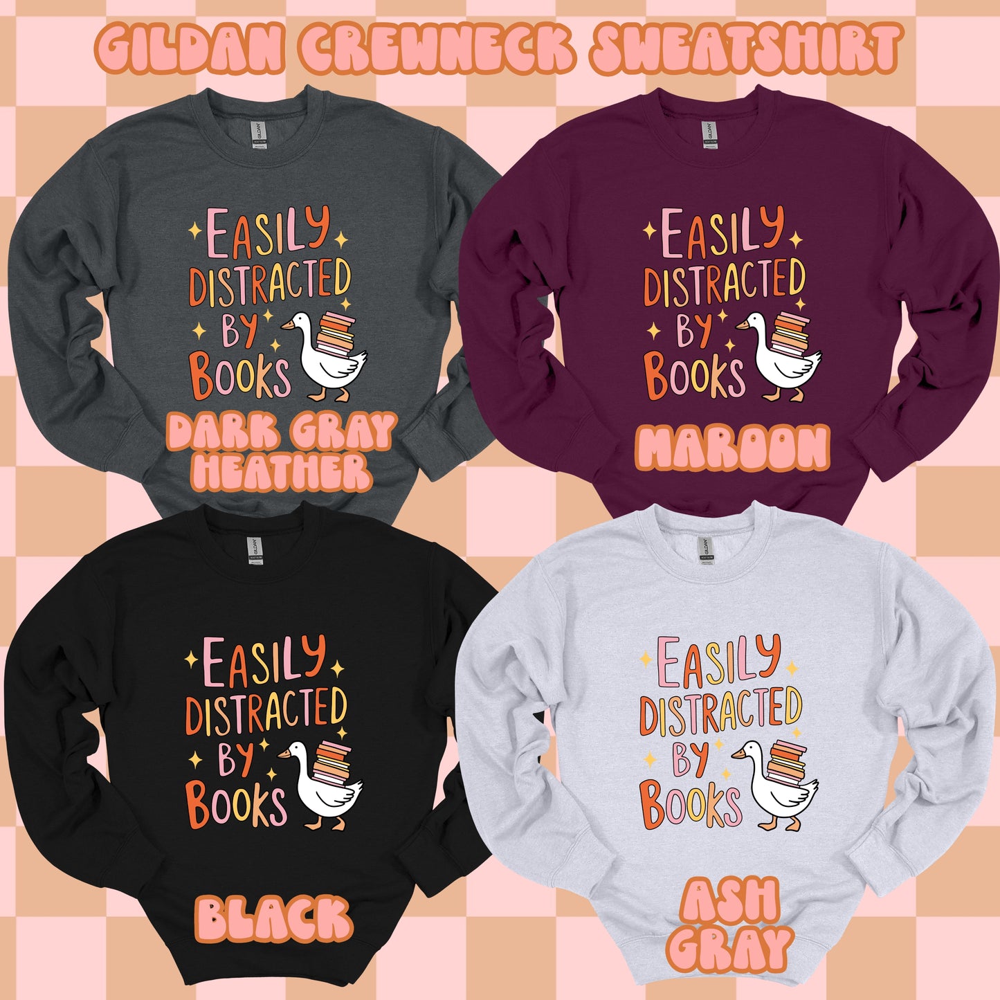 Easily Distracted Goosey Tshirt/Sweatshirt