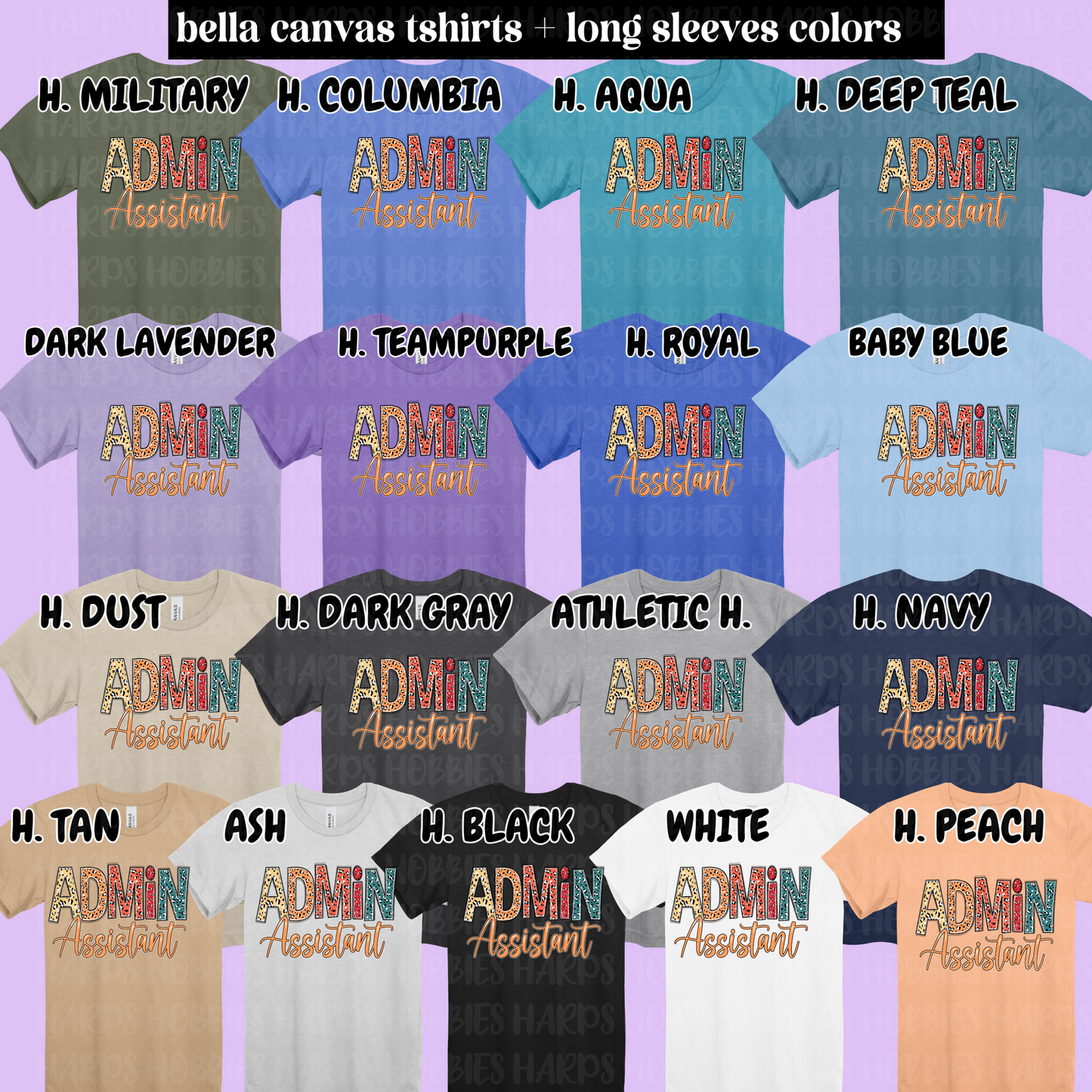 Admin Assistant (tshirt/hoodie/sweatshirt/longsleeve)