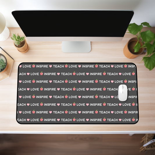 Teachers Inspire Desk Mat (4 sizes)