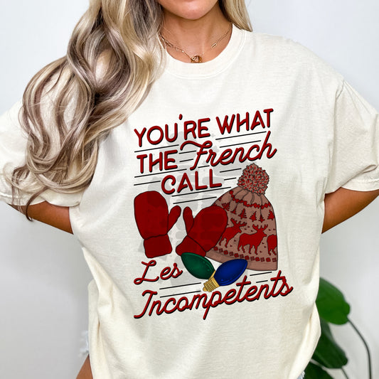 You're what the french call  (tshirt/sweatshirt)