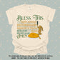 Bless The Mac and Cheese (tshirt/sweatshirt)