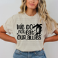 Don't eat the allies (tshirt/hoodie/sweatshirt/longsleeve)