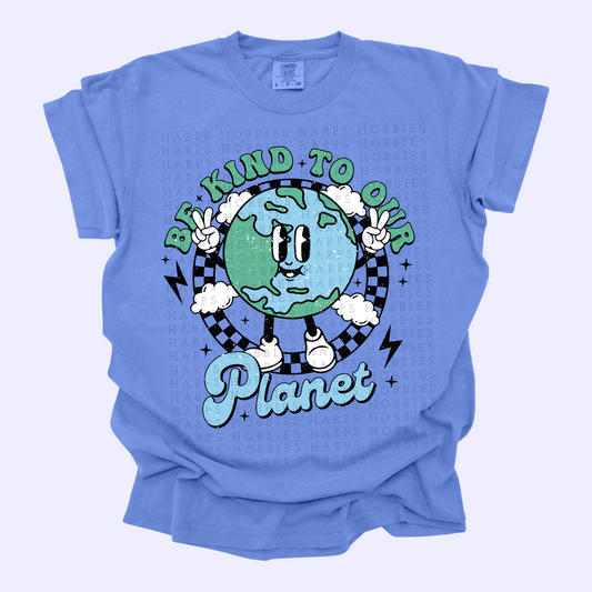 Be Kind to our planet (tshirt/hoodie/sweatshirt/longsleeve)