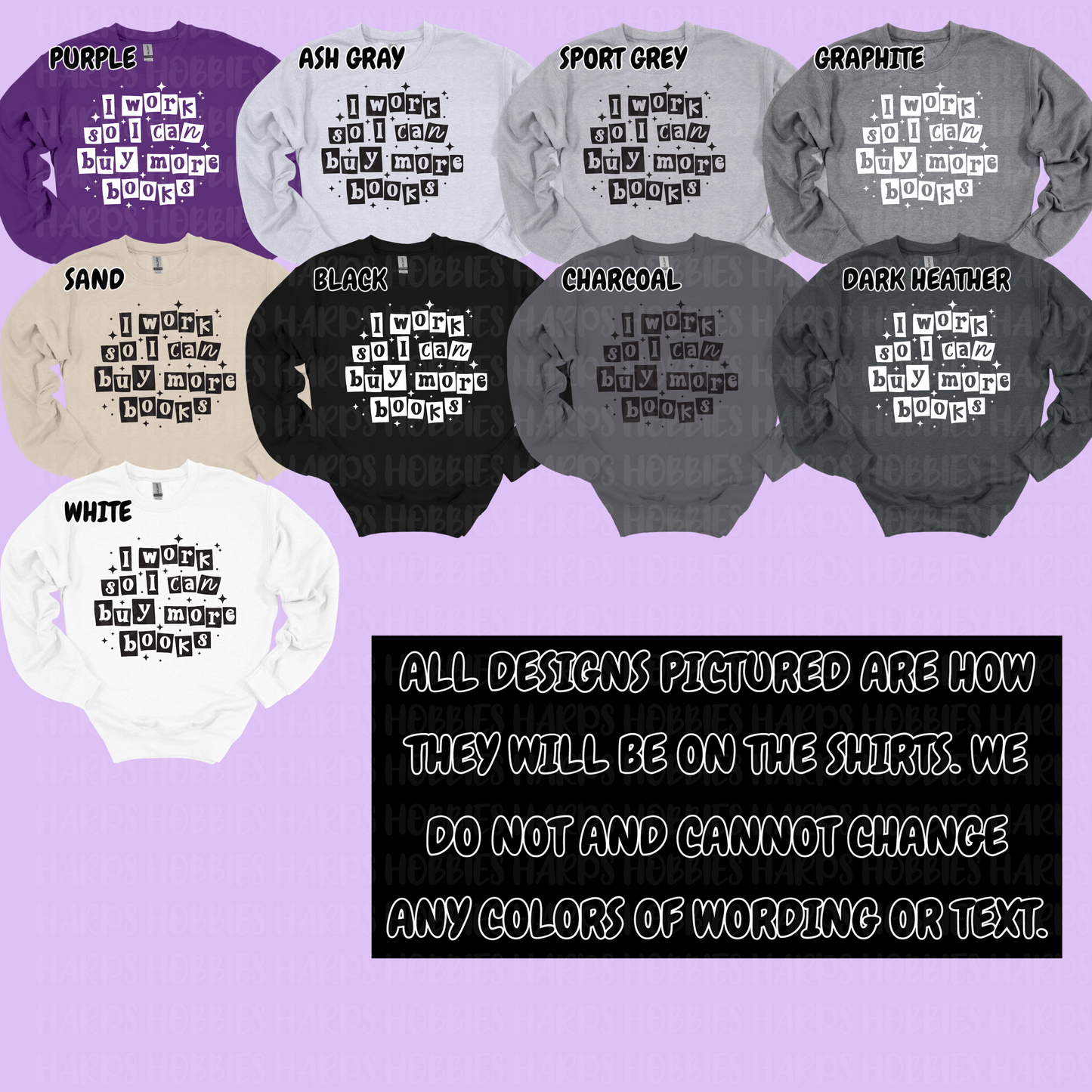 Work to Buy Books (tshirt/hoodie/sweatshirt/longsleeve)