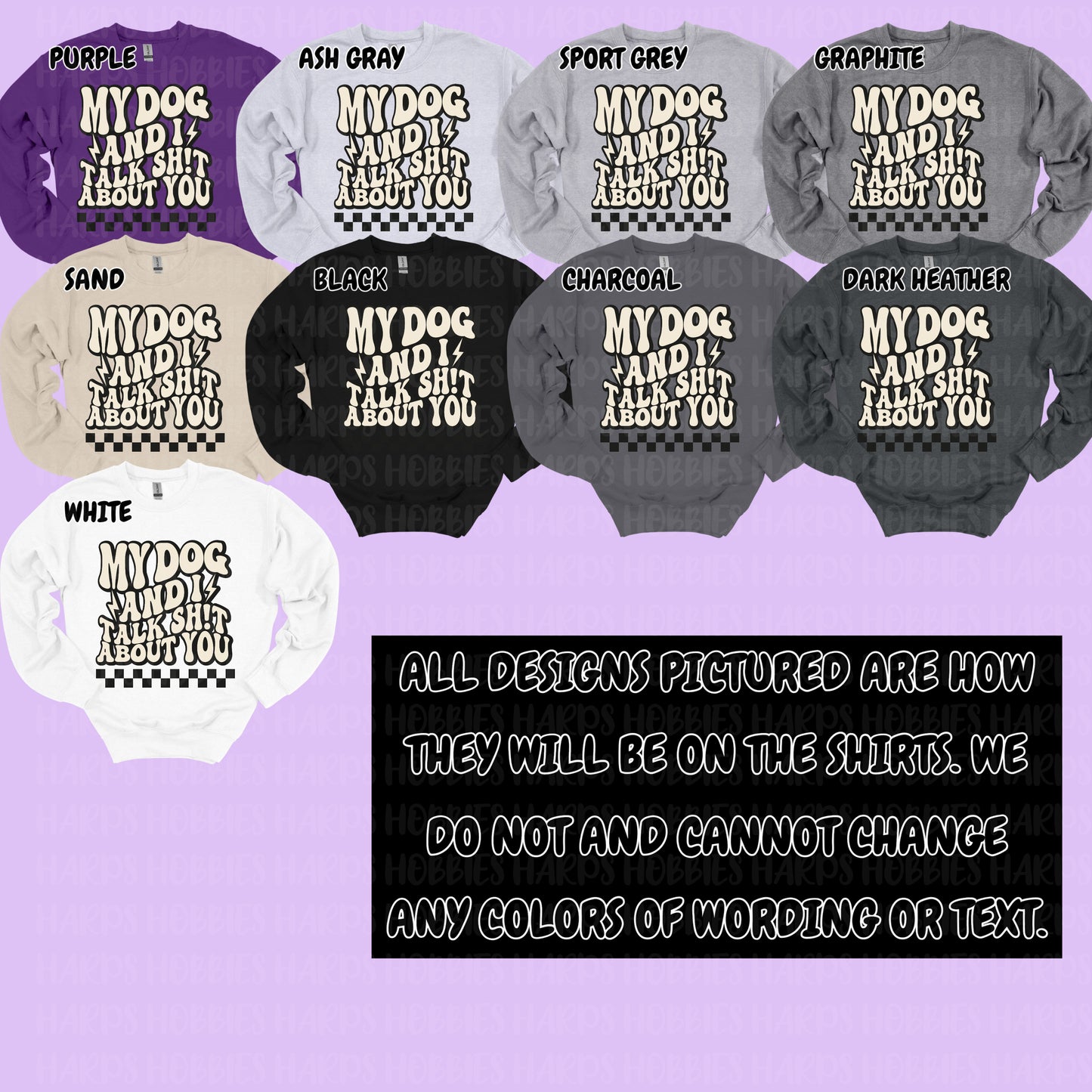 My dog and I talk shit about you (tshirt/hoodie/sweatshirt/longsleeve)