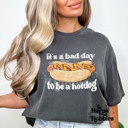Bad Day to be a Hotdog (tshirt/hoodie/sweatshirt/longsleeve)