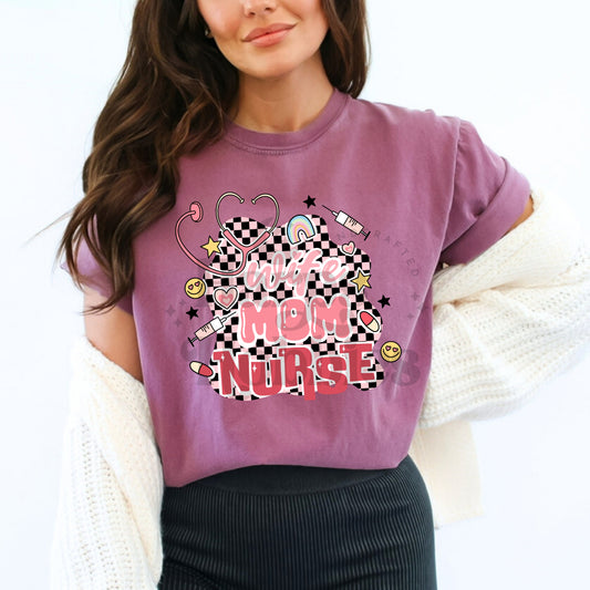 Wife Mom Nurse Checks (tshirt/hoodie/sweatshirt/longsleeve)