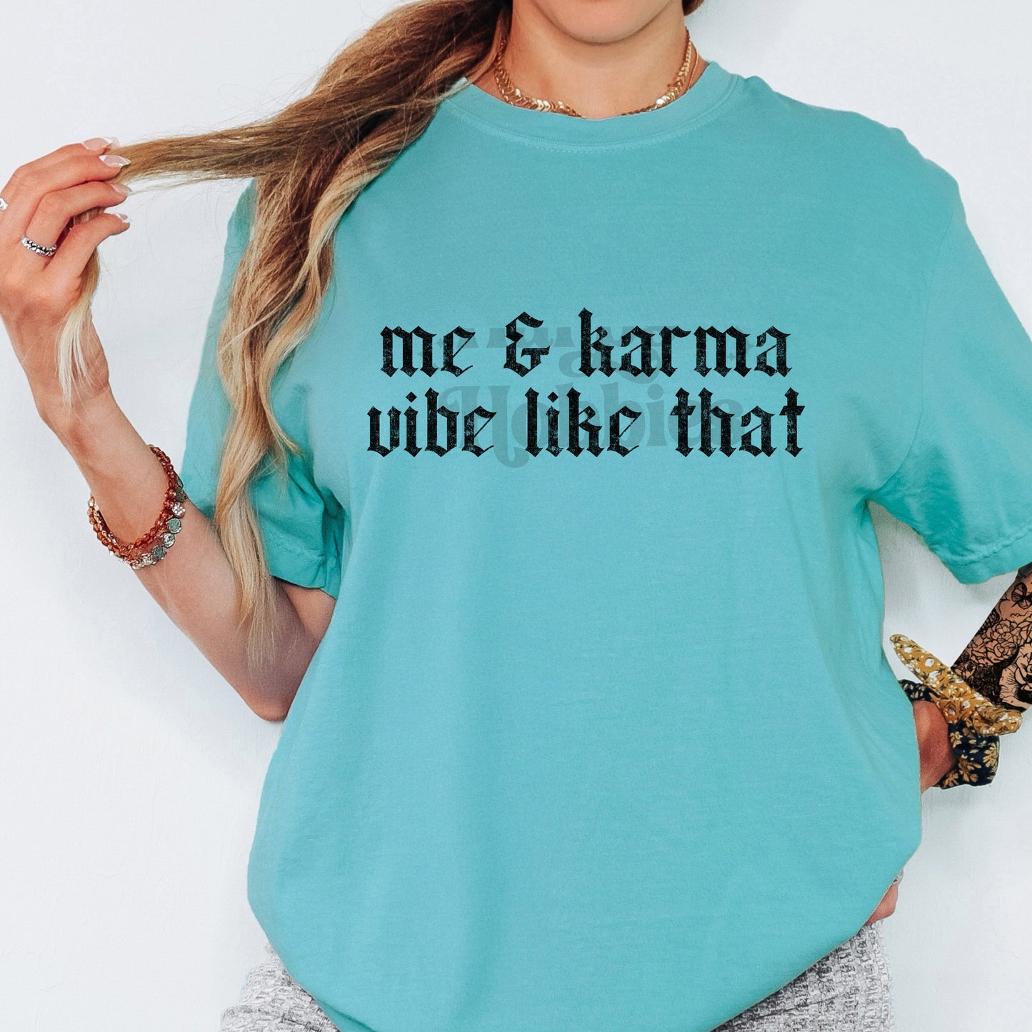 Me & Karma (tshirt/sweatshirt)