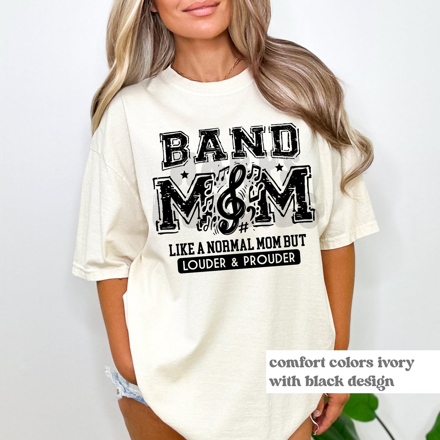 Loud and Proud Band Mom (tshirt/sweatshirt)