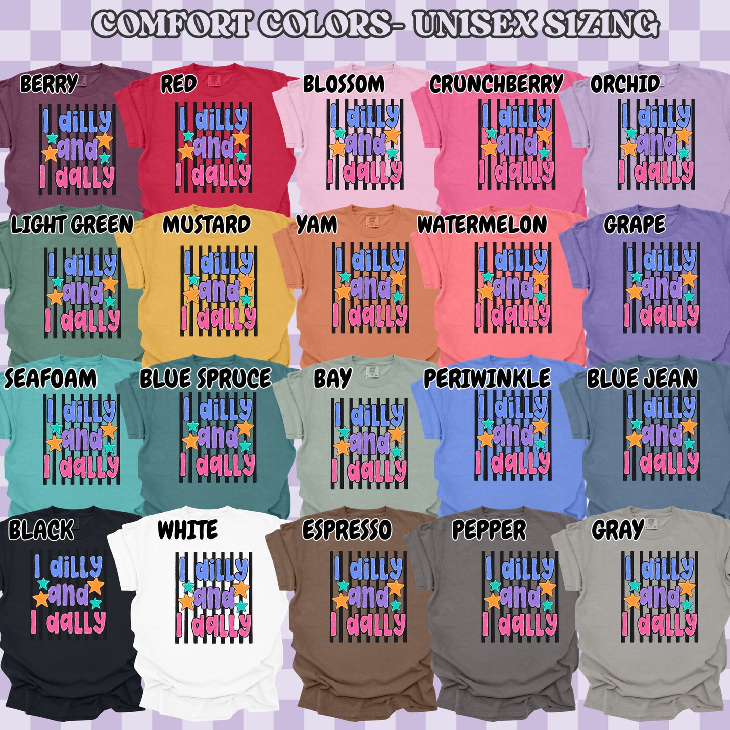 I Dilly and I Dally (tshirt/sweatshirt)