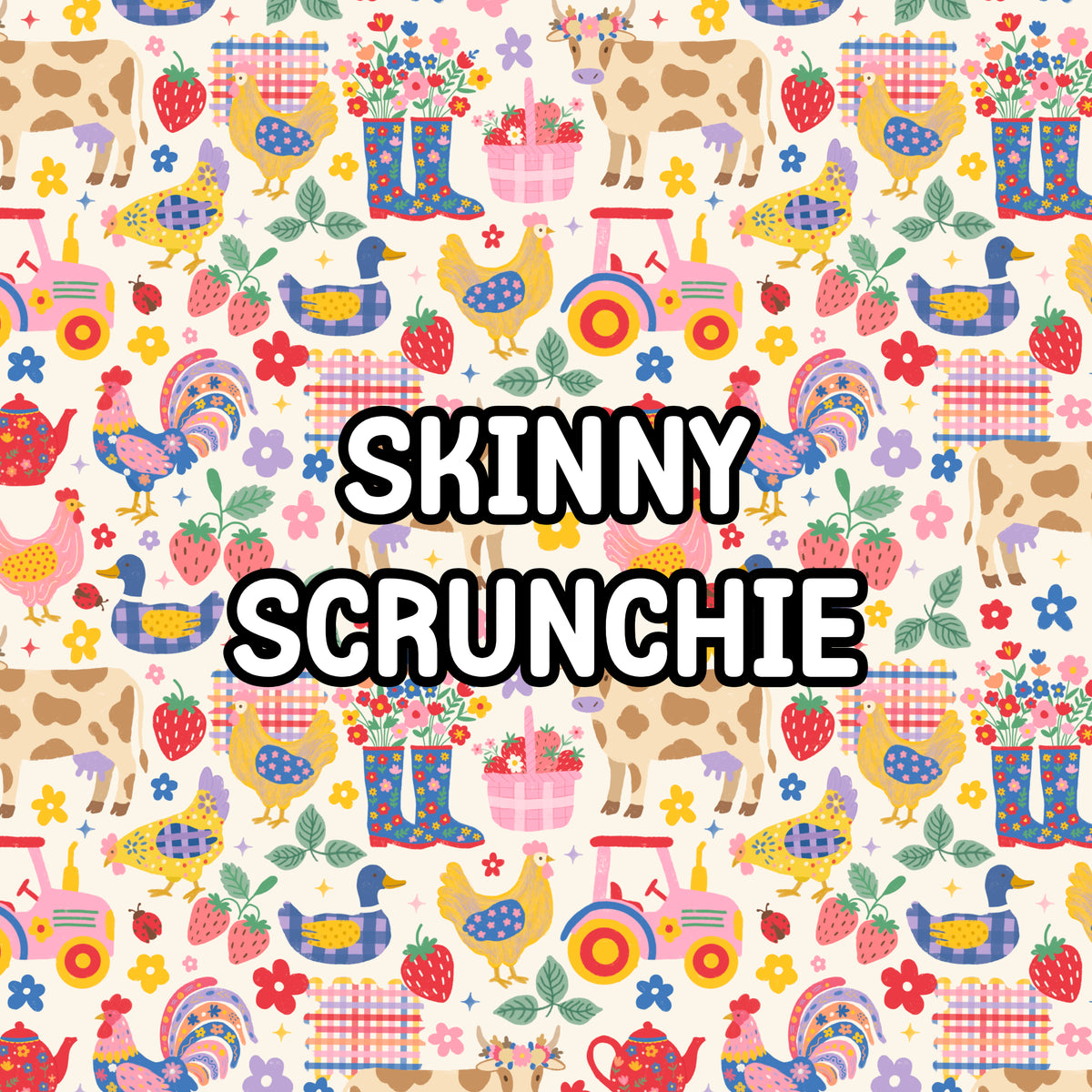 Colorful Farm Scrunchie (Skinny)