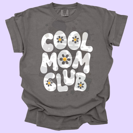 Cool Mom Club (tshirt/sweatshirt)