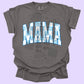 Blue Varsity Mama (tshirt/sweatshirt)