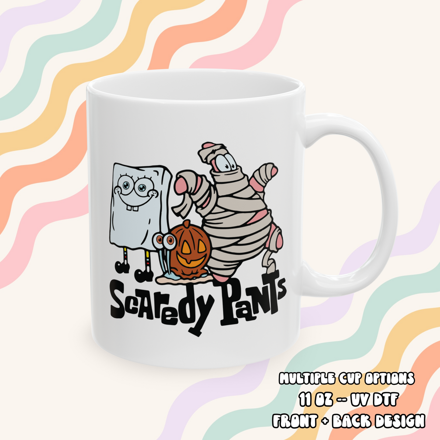 Scaredy Pants Mug