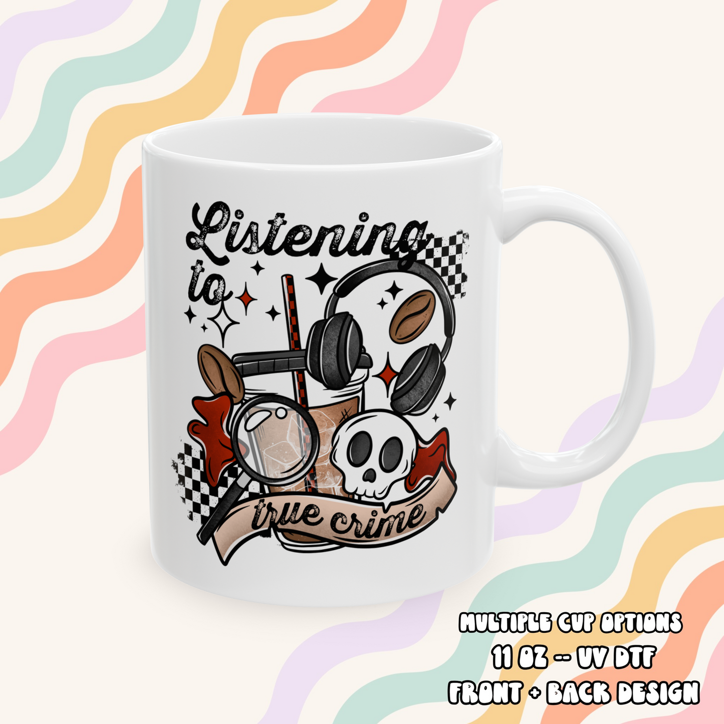 Listening to True Crime Mug