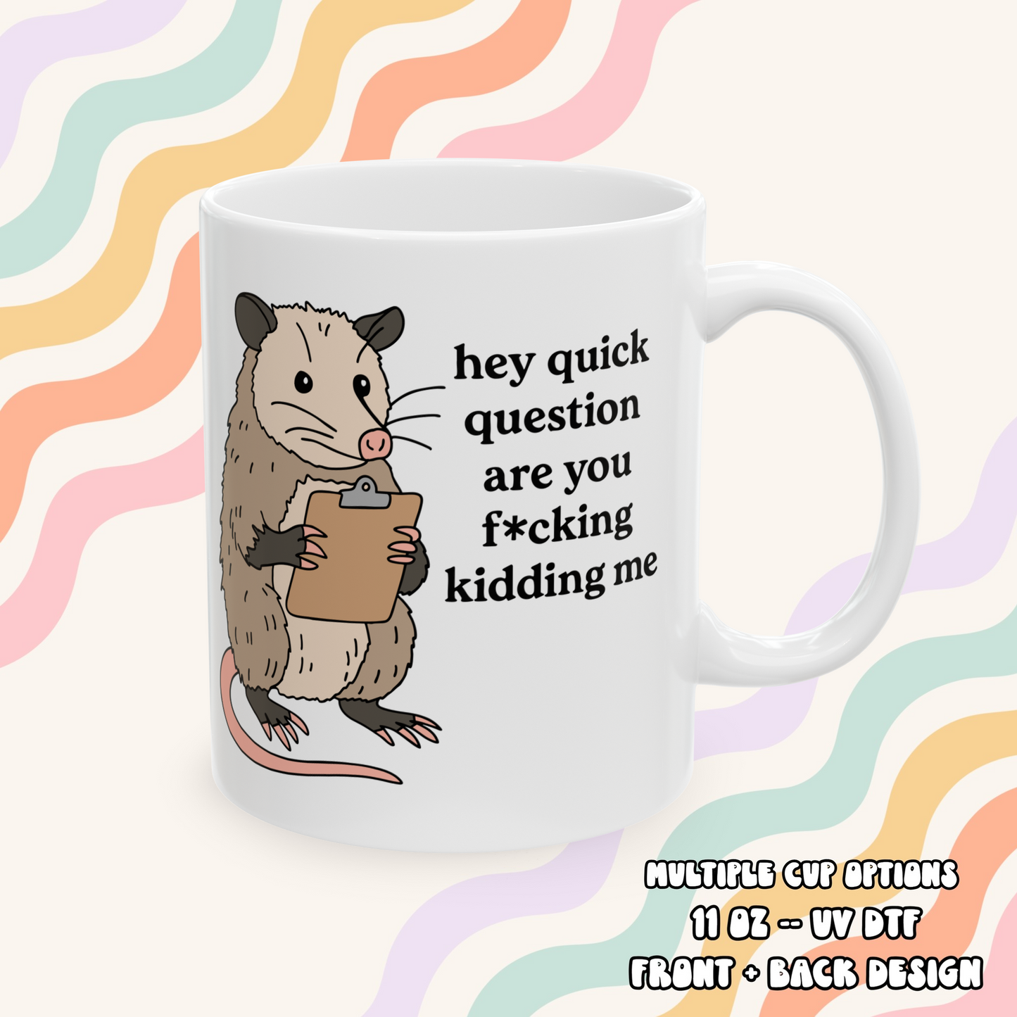 Hey Quick Question Mug
