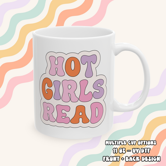 Hot Girls Read Mug