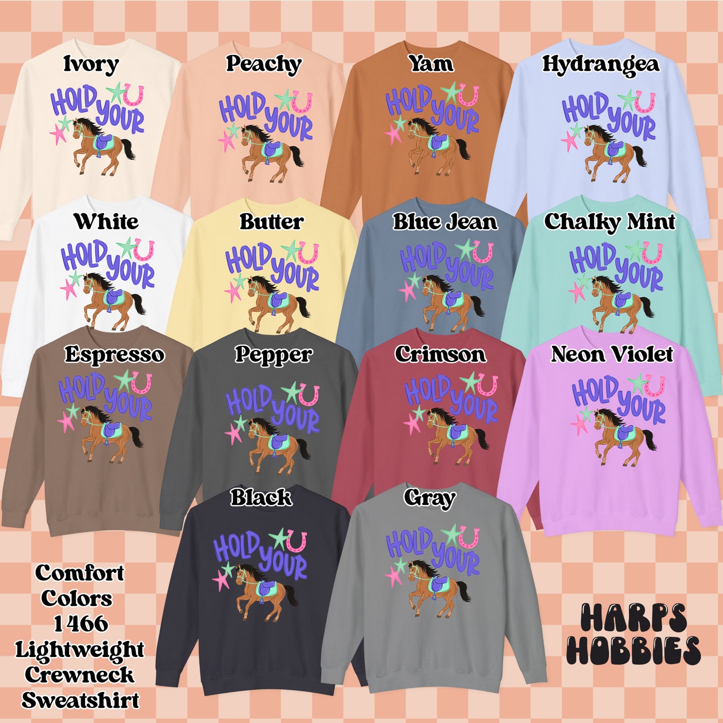 Hold Your Horses (tshirt/sweatshirt)