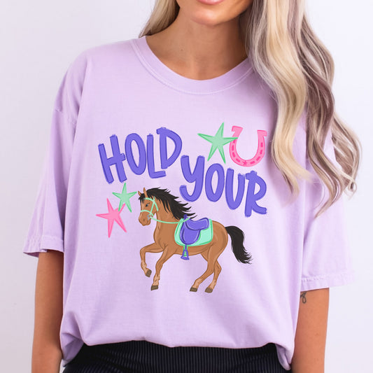 Hold Your Horses (tshirt/sweatshirt)