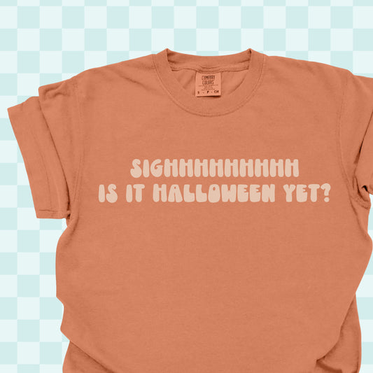 Sigh Halloween Pumpkin Spice Tshirt/Sweatshirt