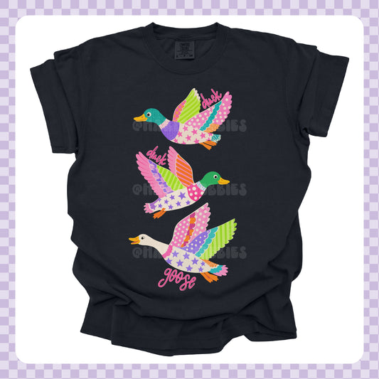 Duck Duck Goose Tshirt/Sweatshirt