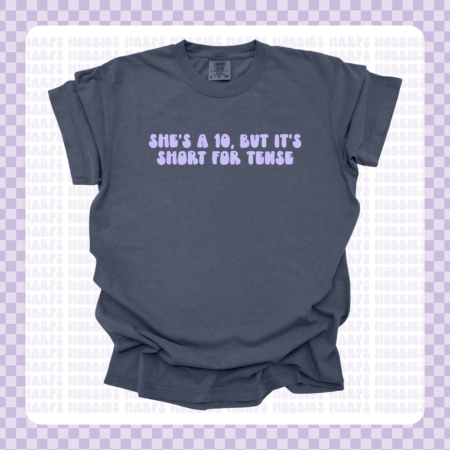 She's Tense Tshirt/Sweatshirt