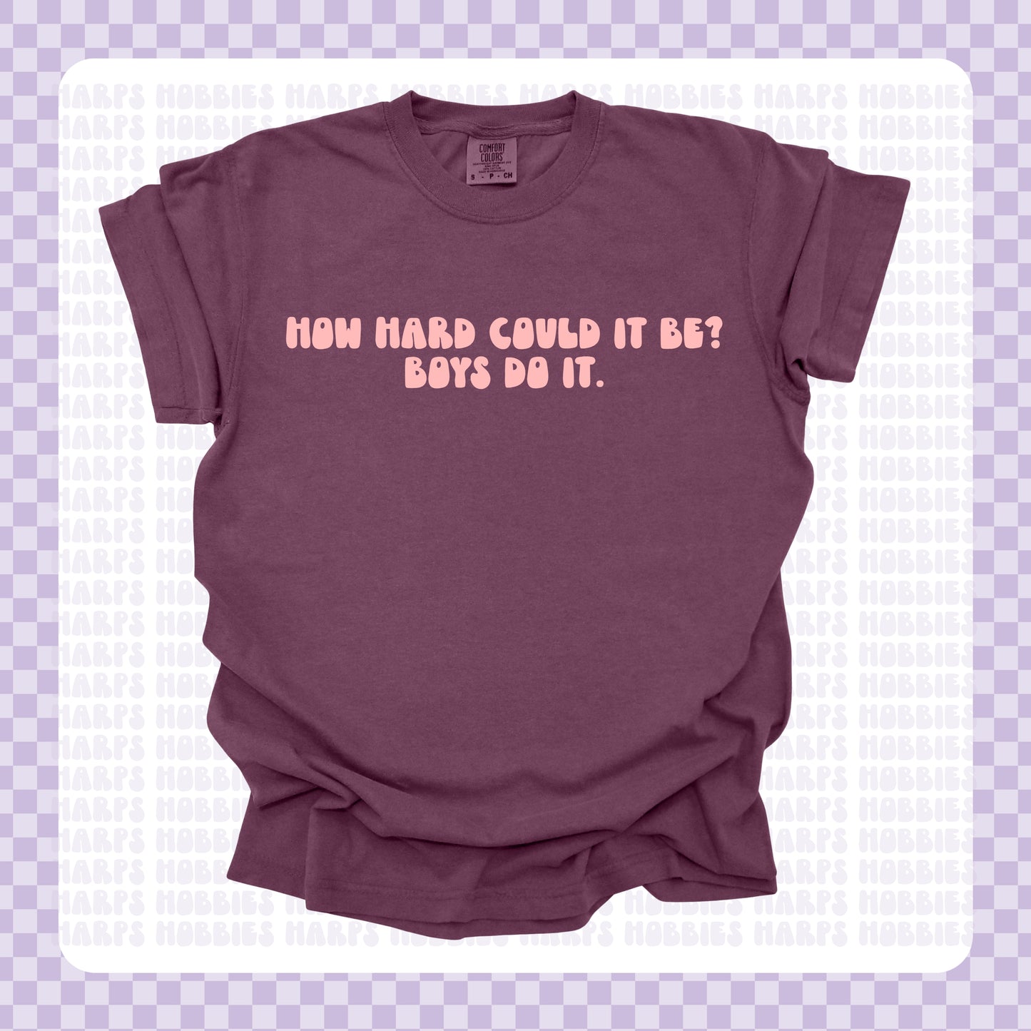 Boys Do it Tshirt/Sweatshirt