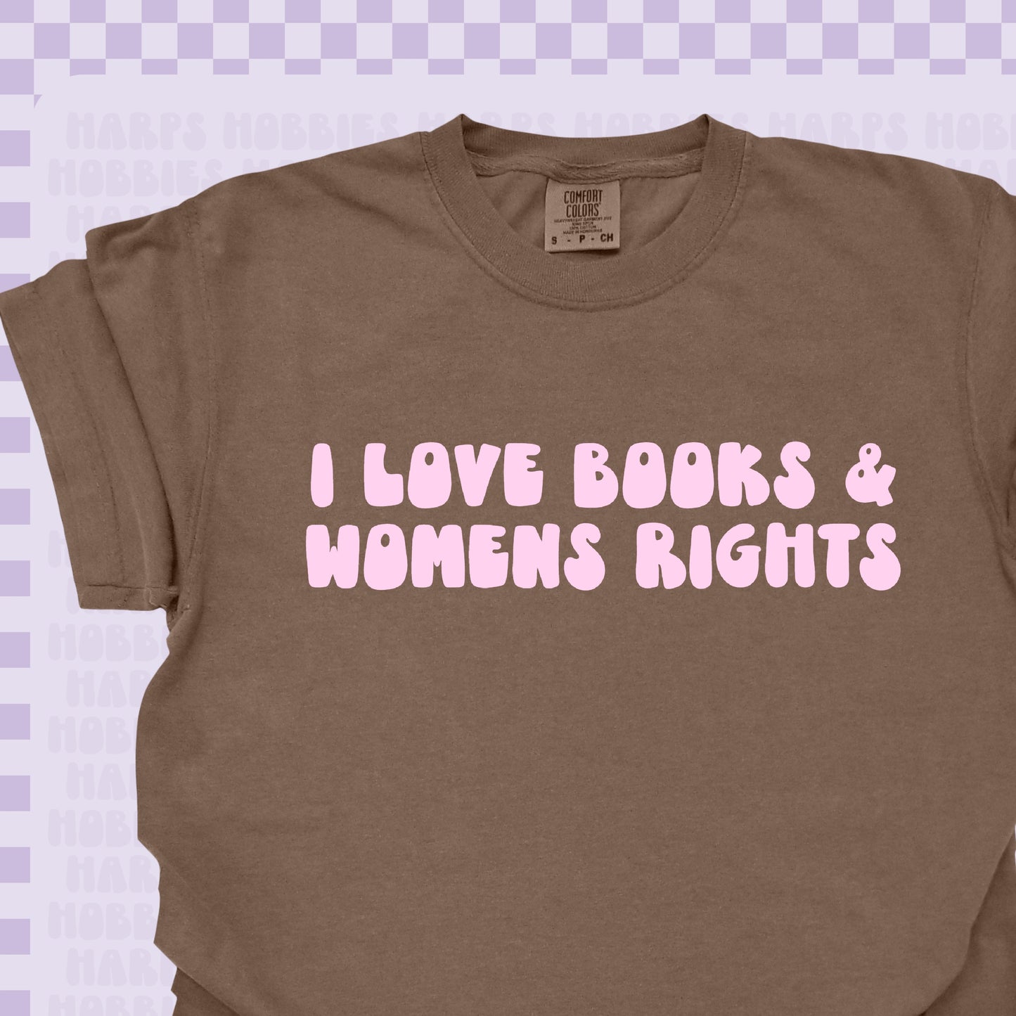 I love Books and Women's Rights shirt/Sweatshirt