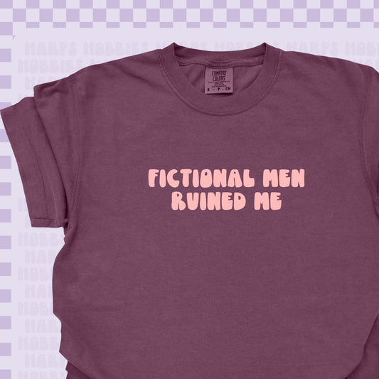 Fictional Men Ruined Me Tshirt/Sweatshirt