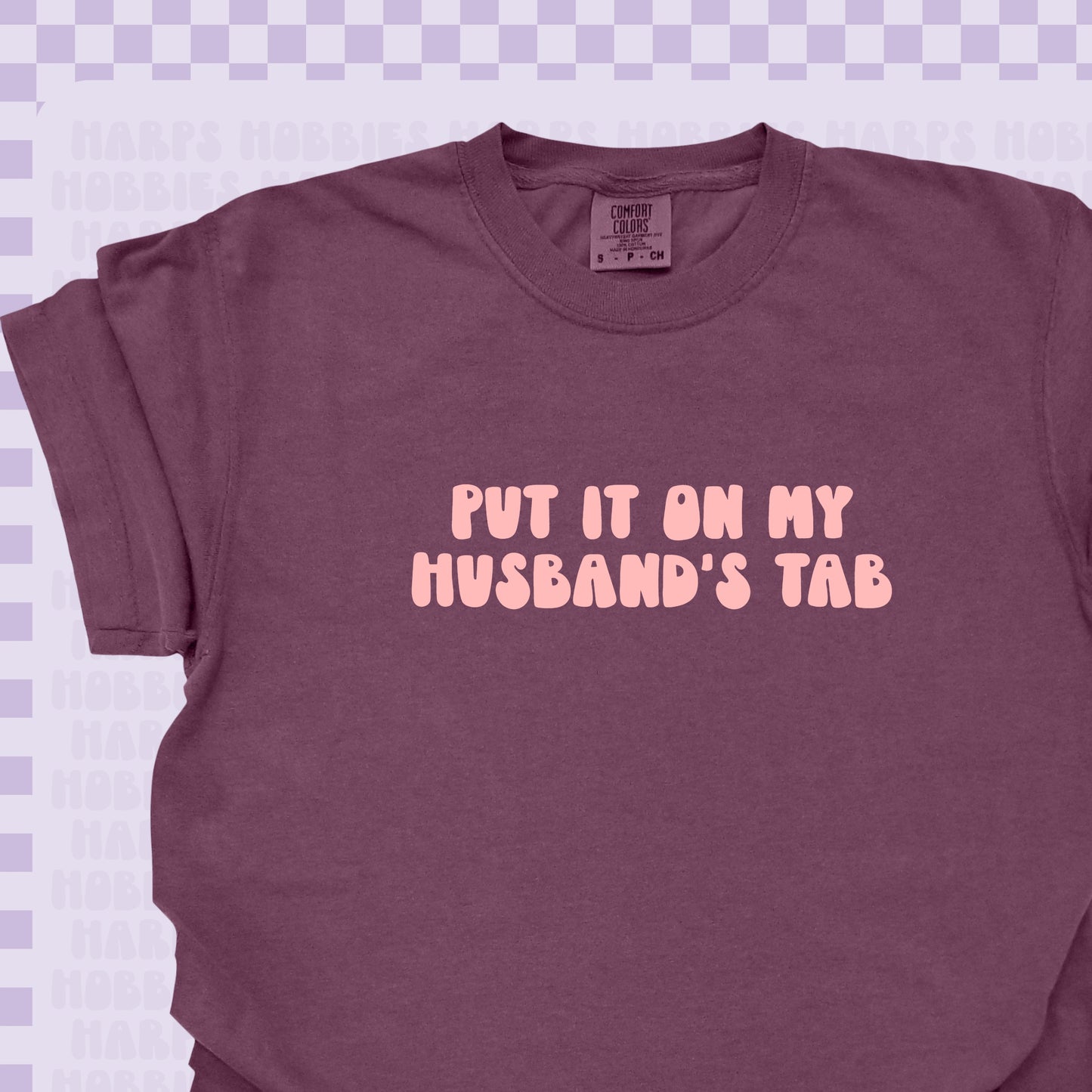 Husband's Tab Tshirt/Sweatshirt