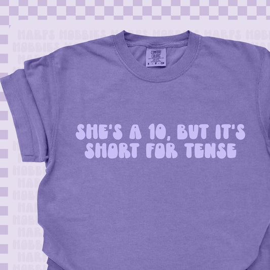 She's Tense Tshirt/Sweatshirt