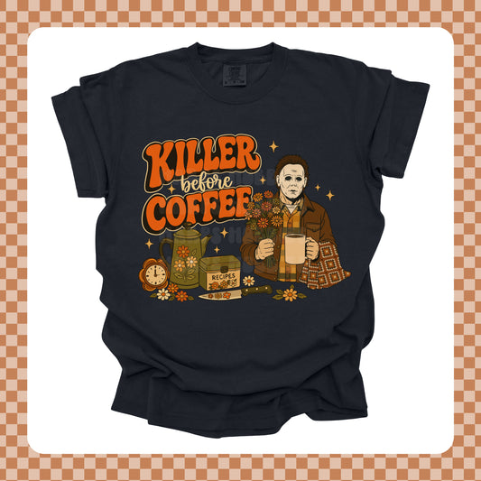 Killer Coffee Tshirt/Sweatshirt/Long Sleeve