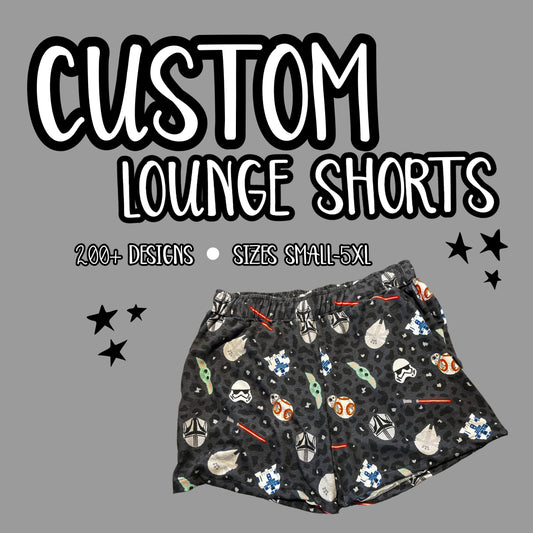 Custom Lounge Shorts with Pockets (ships in 3-5 weeks)