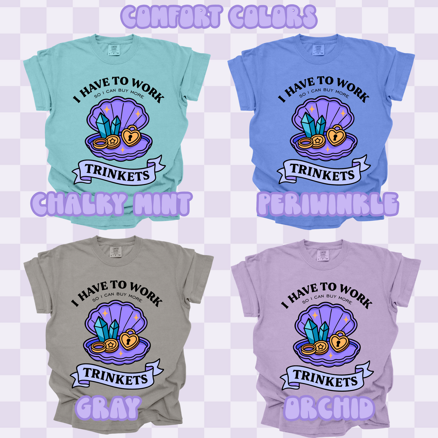 Working for Trinkets Tshirt/Sweatshirt