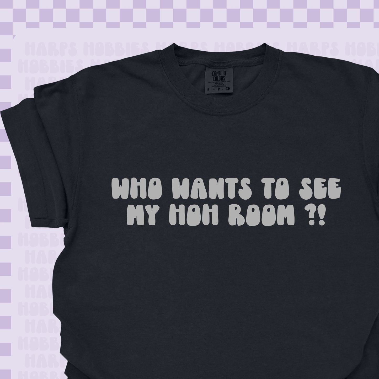 HOH Room Tshirt/Sweatshirt